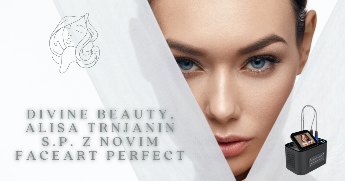 DIVINE BEAUTY, Alisa Trnjanin s.p. z novim FaceART Perfect