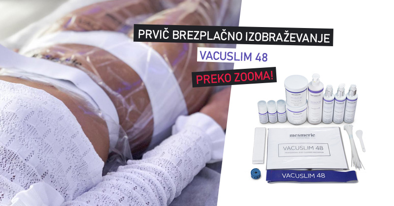 Brezplačno izobraževanje Vacuslim 48 - preko Zoom-a