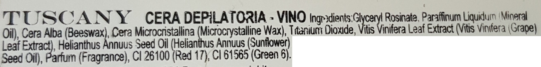 tuscany cera depilatoria INCI vino tuscany cera depilatoria INCI vino